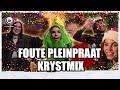 Foute Pleinpraat Krystmix fan TSJILL