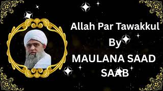 Download lagu Maulana Saad Sahab DB | Allah Par Tawakkul – Heart-Touching Bayan | Trust in Allah mp3 Download lagu Maulana Saad Sahab DB | Allah Par Tawakkul – Heart-Touching Bayan | Trust in Allah mp3