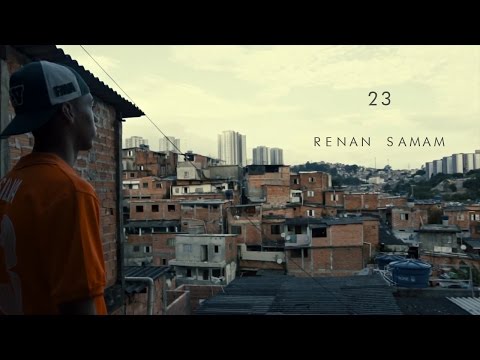 Renan Samam - 23 (Videoclipe Oficial)