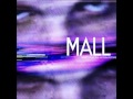 Mike Shinoda - It goes through (the mall soundtrack ...
