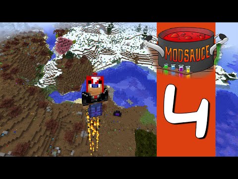 Modsauce: A Minecraft Modded LP - E4 Living on the High