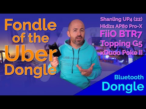 Fondle of the Uber Dongles: BTR7 vs G5 vs Poke II vs UP4 (22) vs AP80