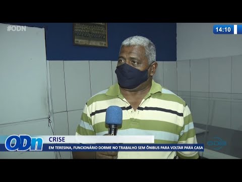 Em Teresina, funcionaÌrio dorme no trabalho sem oÌ‚nibus para voltar para casa 30 09 2021