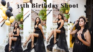 35th Birthday Photoshoot | Behind the scenes of my 35th Birthday Shoot 2022