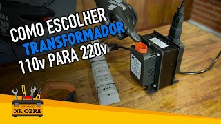 Transformador 110 para 220v (Dicas para NÃO comprar ERRADO)