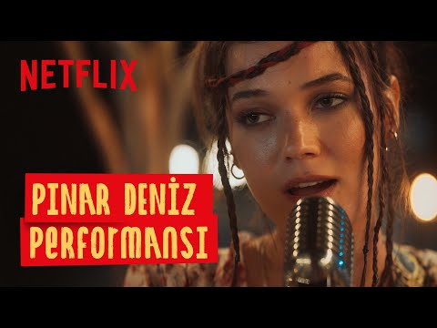 Dünyadan Uzak - Pınar Deniz | Aşkın Kıyameti | Netflix