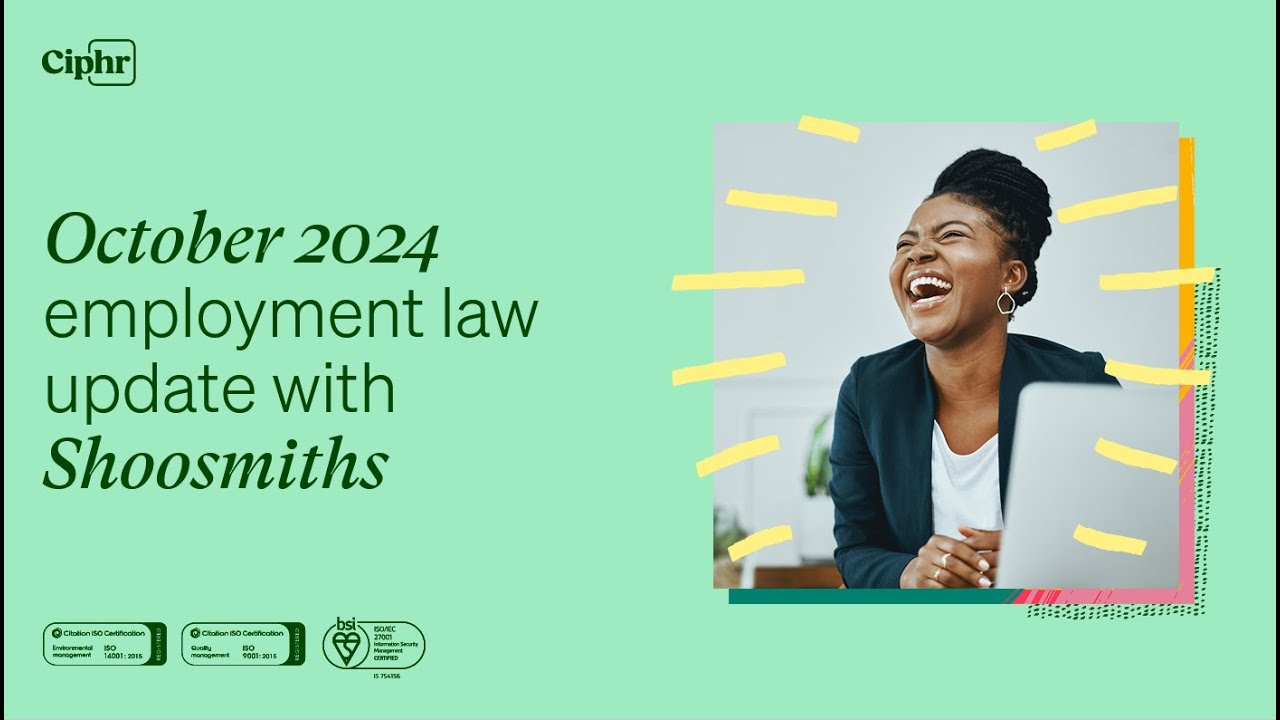 October 2024 employment law update with Shoosmiths