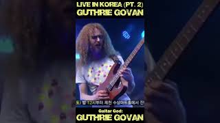 Download lagu 15 GUTHRIE GOVAN   Live in Korea  Part 2   AMAZING GUITAR SOLOS!   Guitar Gods 🎸 #Shorts mp3