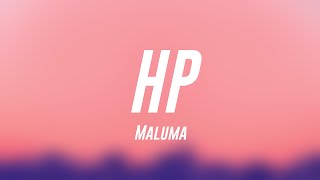 HP - Maluma (Lyrics Version) 💴