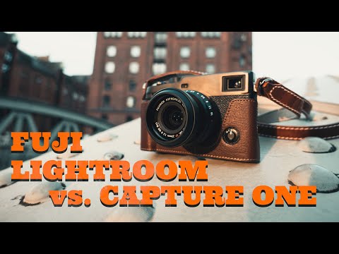 Fuji - Lightroom oder Capture One? Was funktioniert besser?