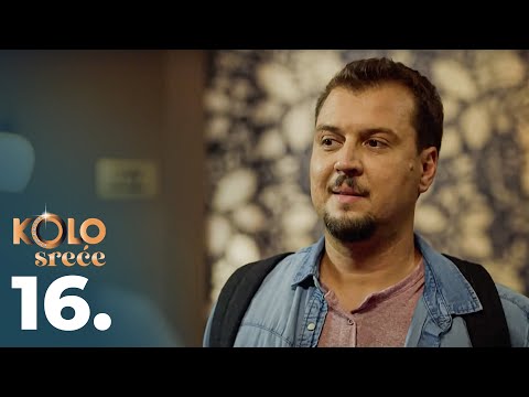 Kolo sreće | Epizoda 16 (domaća serija)
