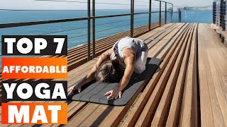 Top 7 Best Affordable Yoga Mats for 2025