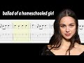 Olivia Rodrigo Ballad Of A Homeschooled Girl Guitar Tabs Tutorial With Sheets