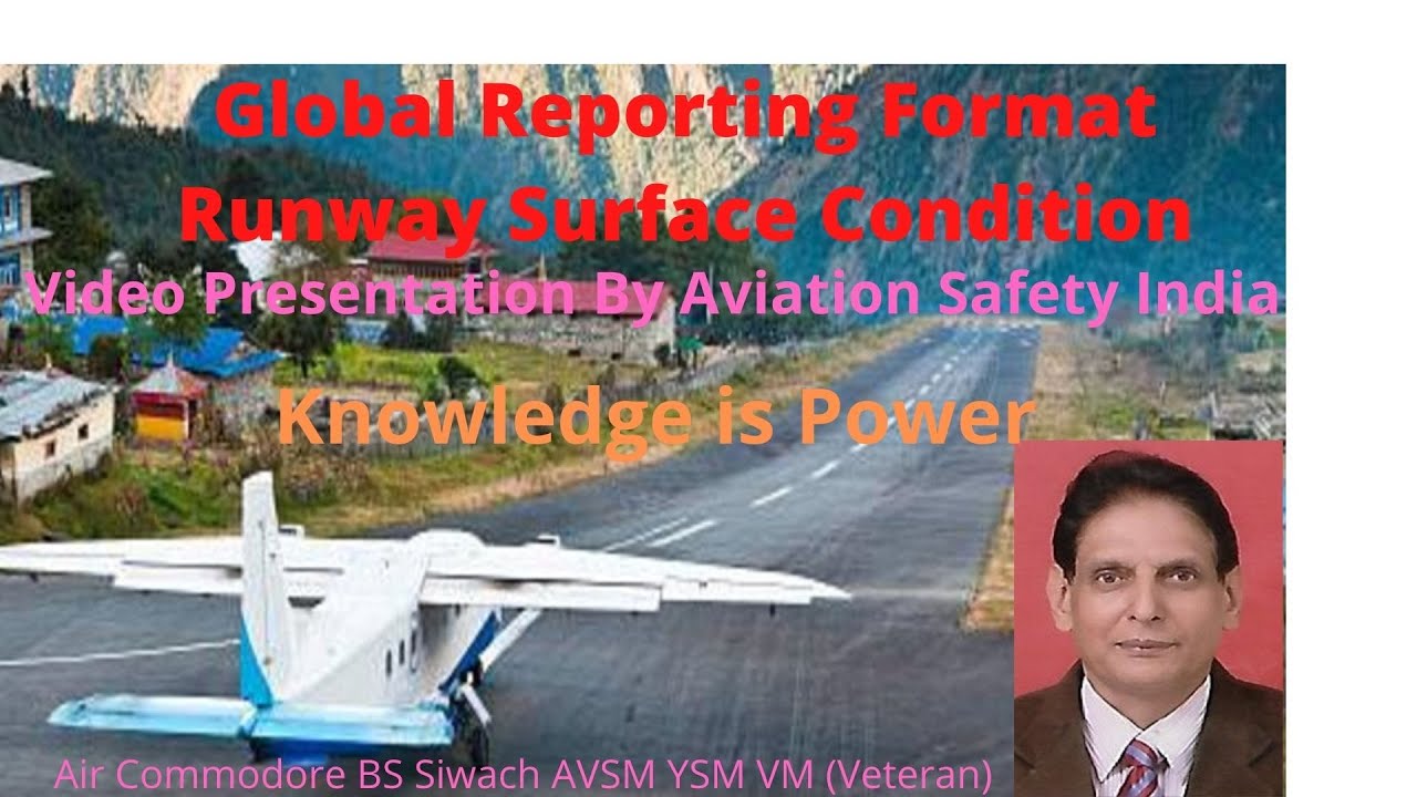 Global Reporting Format for Runway Surface Conditions 1