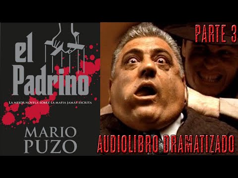 El Padrino - Parte 3 - AudioLibro Dramatizado