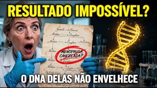 O QUE O DNA REVELOU: Por Que em Algumas Famílias as MULHERES Entram Muito Mais Tarde na MENOPAUSA ?