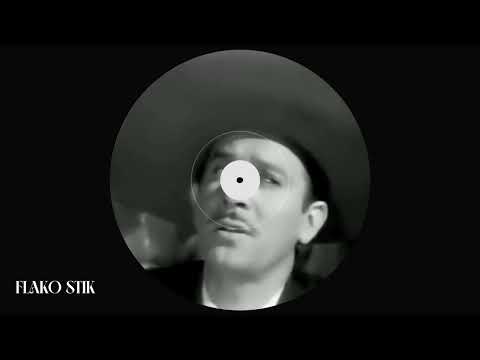 Pedro Infante - Cien Años (FLAKO STIK Edit)