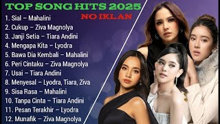 Download lagu Lagu Viral 2025 Top Hits Spotify | Mahalini - Lyodra - Tiara - Ziva | Musik Viral tiktok 2025 mp3