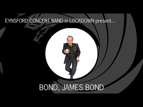 Bond, James Bond (arr. Bulla) - Eynsford Concert Band (Lockdown Version)
