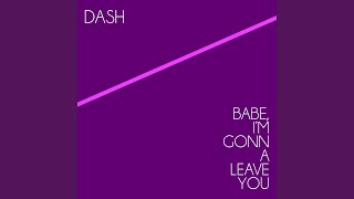 Babe, I'm Gonna Leave You (Stefano Gamma & Future Retro Pelota Dub)