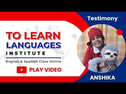 Testimony Student ANSHIKA-USA-Beautiful girl speaks to us in SPANISH