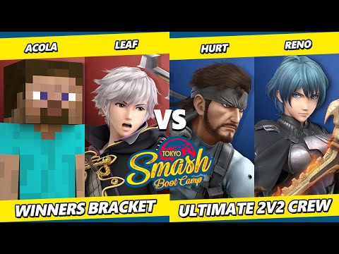 Tokyo Smash Boot Camp 7  - Acola & Leaf Vs. Reno & Hurt - Smash Ultimate - SSBU