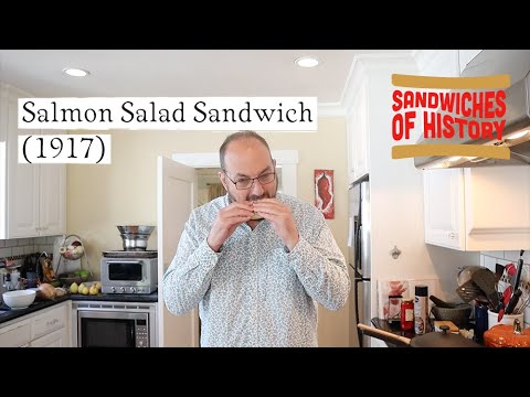 Salmon Salad Sandwich (1917) on Sandwiches of History