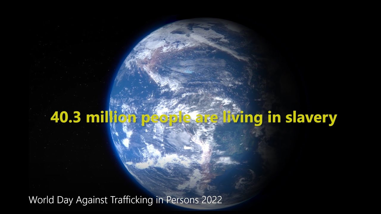 World Day Against Trafficking in Persons 2022