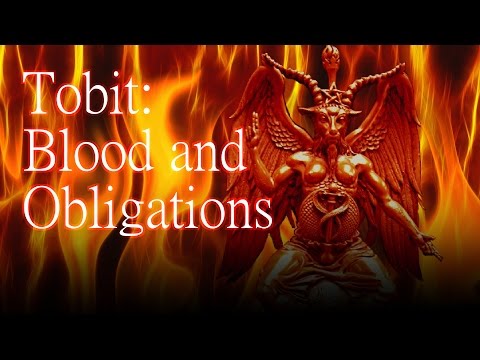 "Tobit: Blood and Obligations" by K. Banning Kellum - Creepypasta