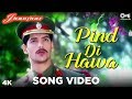 Pind Di Hawa Song Video Jhanjhar Hans Raj Hans John Abraham Dev Kohli Jawahar Wattal