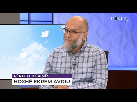 Përtej cicërimës | 201. Me hoxhën Ekrem Avdiu