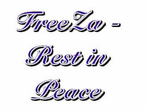 FreeZa - Rest In Peace