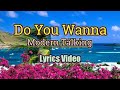 Do You Wanna Modern Talking Lyrics Video