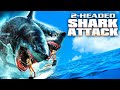 2 HEADED SHARK ATTACK MUSIC VIDEO