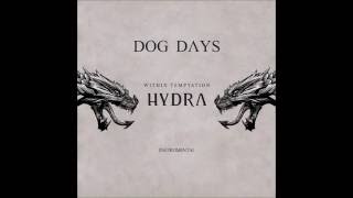 Dog Days (Official instrumental version) - Within Temptation