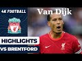 Van Dijk vs Brentford | Captain Fantastic