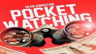 Sean Kingston - Pocket Watching
