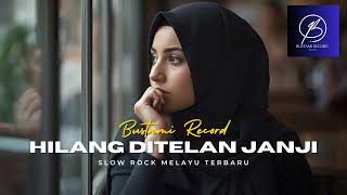 Download lagu HILANG DI TELAN JANJI slow rock terbaru mp3