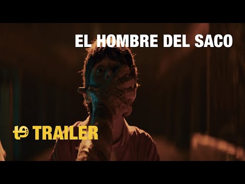 El hombre del saco – Trailer