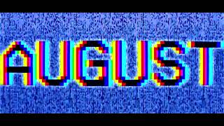 AUGUST: Short Film Trailer