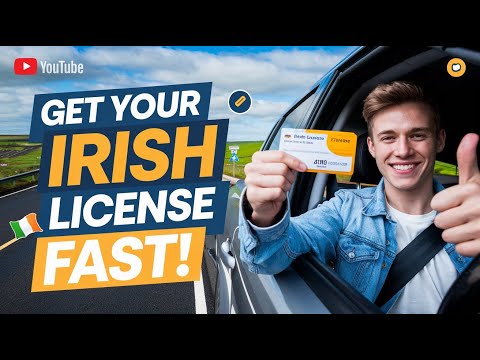 🚗 How to Get Your Irish Driver’s License – Step-by-Step Guide for 2025! ✅