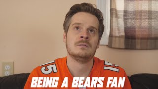 Being a Bears Fan