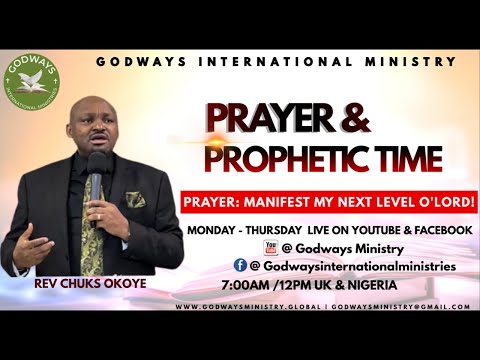 Prayer and Prophetic Time with Rev Chuks Okoye