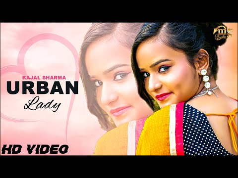 New Haryanvi Song | Urban Lady | Kajal Sharma | Nikhil Kaul | Latest Haryanvi Songs Haryanavi
