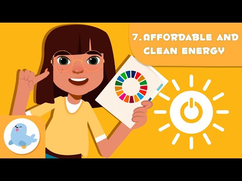 Affordable and Clean Energy 🌏♻️ SDG 7 ⚡️ Sustainable Development Goals for Kids