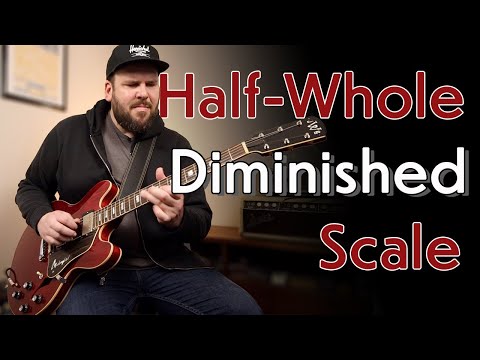 How To Get The Most Out Of The Half-Whole Diminished Scale