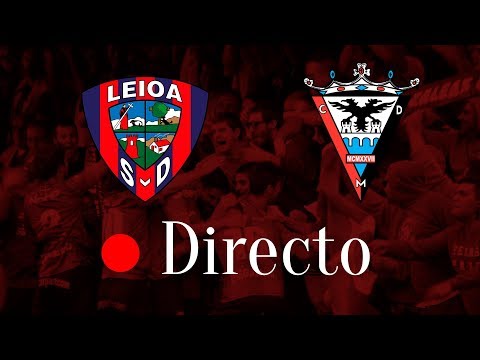 EN DIRECTO 🔴 SD Leioa - CD Mirandés (Jornada 13 - Segunda B)