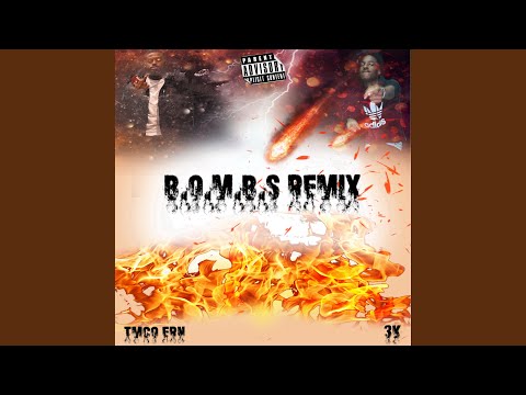 B.O.M.B.S (feat. 3k) (Remix)