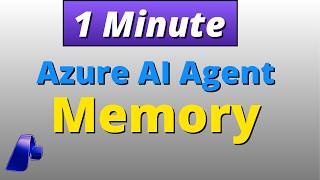 What is Azure AI Agent Memory? - In 1 Minute | Microsoft Foundry