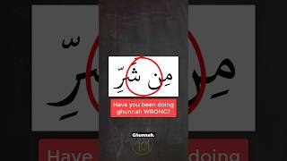 Download lagu Have you been doing ghunnah WRONG? #tajweed #learntajweed #quran #learnquran #arabic101 mp3 Download lagu Have you been doing ghunnah WRONG? #tajweed #learntajweed #quran #learnquran #arabic101 mp3